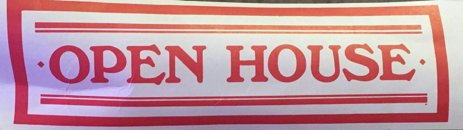 Large 18" X 72" OPEN HOUSE Banner SIGNage Graphics Sign