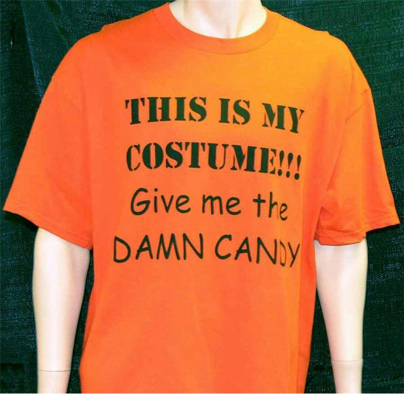This Is My Costume Give Me The Candy Orange Fun Halloween Adult T-Shirt Size XL